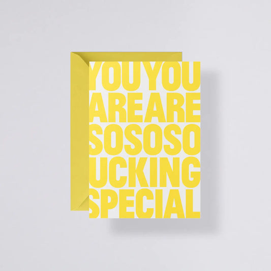 Premium Nuuna stationery card reading ‘You Are So Fucking Special’ paired with bright yellow envelope.