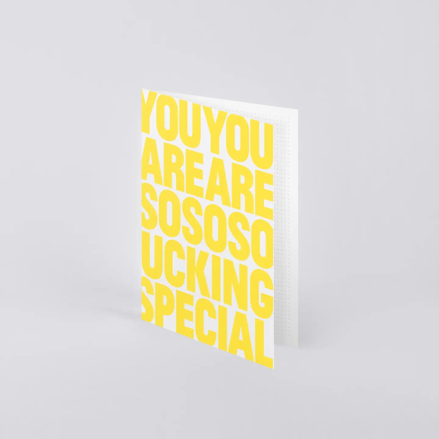 Premium Nuuna stationery card reading ‘You Are So Fcking Special’... and it comes with bright yellow envelope.